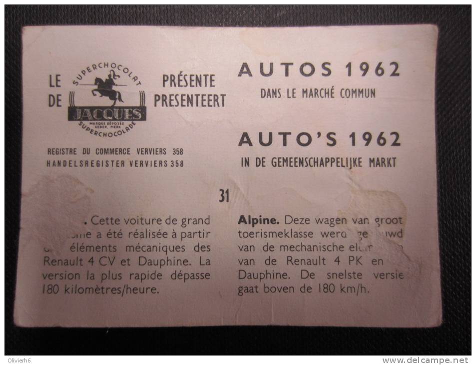 CHROMO (M33) AUTOS 1962 Dans Le Marché Commun (2 Vues) N°31 La Renault Alpine Chocolat Jacques - Jacques