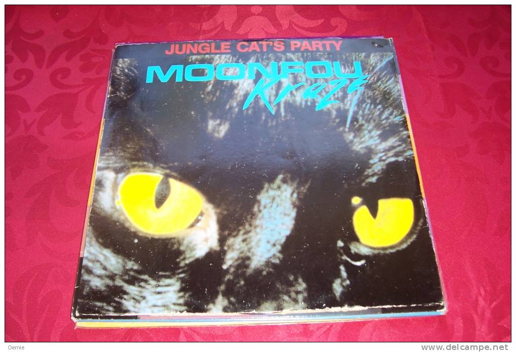 MOONFOU  KRAZE ° JUNGLE  CAT'S PARTY - 45 T - Maxi-Single