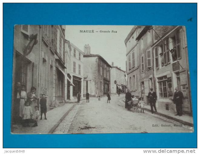 79) Mauzé - Grande Rue   -  Année 1916 - EDIT - Boiron - Mauze Sur Le Mignon