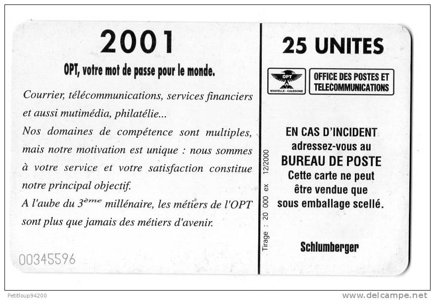 TELECARTE  NOUVELLE-CALEDONIE  25 Unités  O.p.t.  Logo  * - Nouvelle-Calédonie