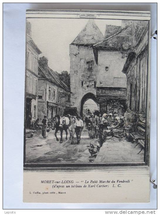 Carte Pas Très Courante - 77 - Moret Sur Loing - Le Petit Marché Du Vendredi  - Karl Cartier - Neuve - Scan Recto-verso - Moret Sur Loing