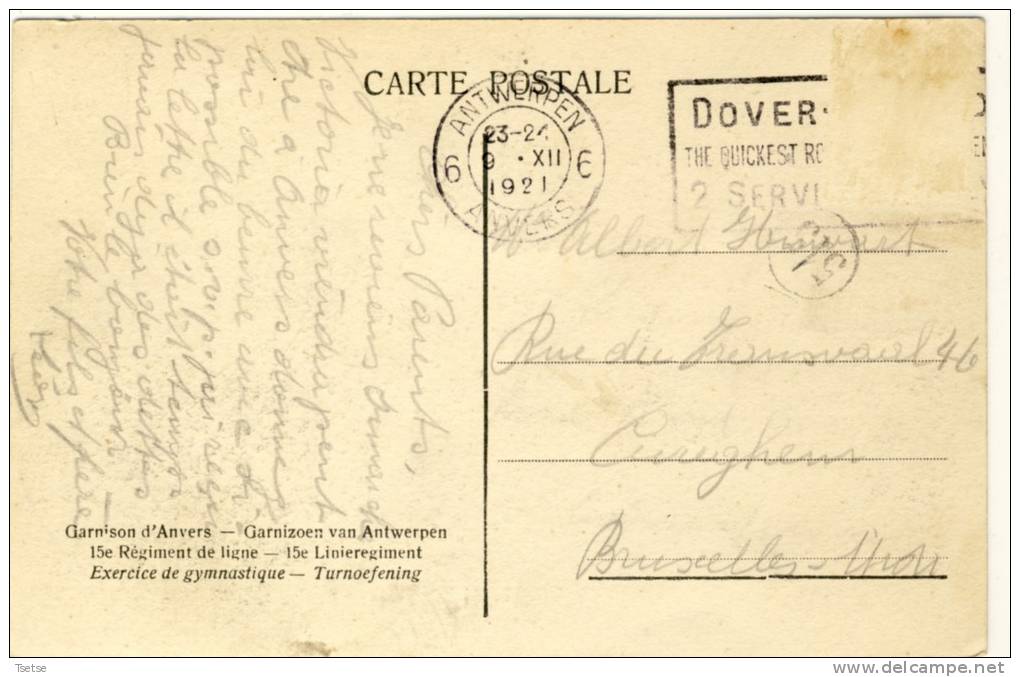 Antwerpen - Garnizoen 15e Linieregiment - Turnoefening - 1921 ( Verso Zien  ) - Casernes