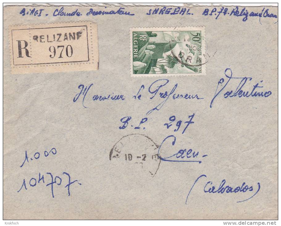 Relizane 1950 - Lettre Recommandée Algérie Avec étiquette Recommandation - Covers & Documents