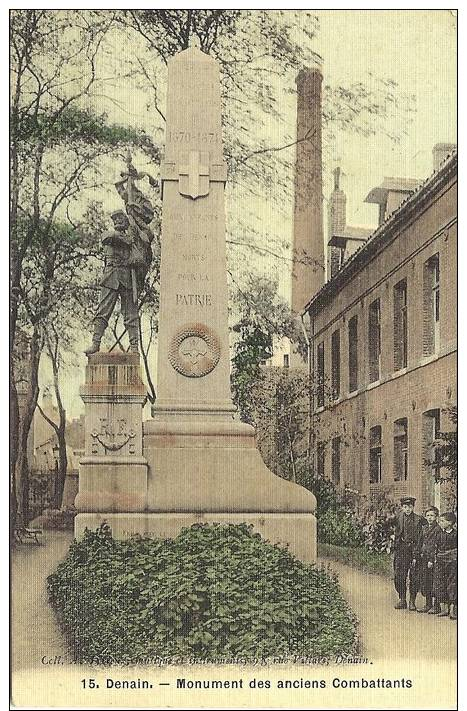 DENAIN - 59 Nord - Monument Des Anciens Combattants - Coll. A. Lorieux - Denain