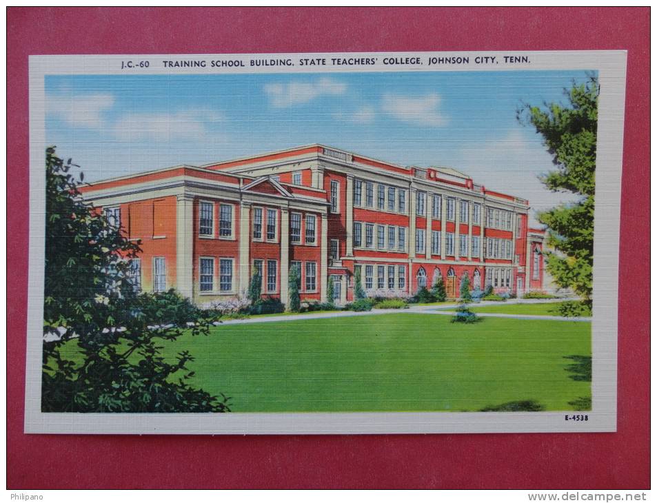 Tennessee > Johnson City-- State Teachers College  Linen--ref 873 - Johnson City