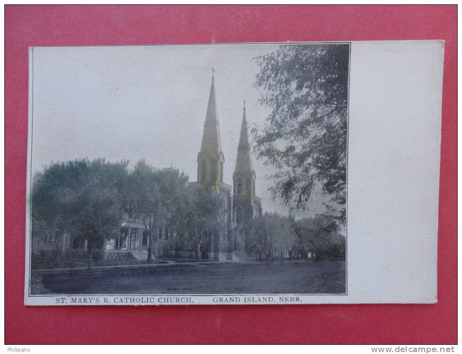 - Nebraska > Grand Island --  St Marys Roman Catholic Church  Ca 1910                --ref 874 - Grand Island