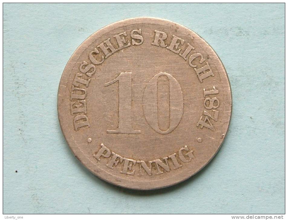 1874 H - 10 Pfennig / KM 4 ( Uncleaned - For Grade, Please See Photo ) ! - 10 Pfennig