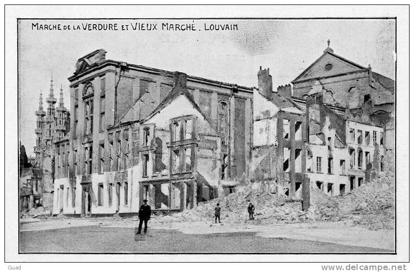 LEUVEN - LOUVAIN - WW1 - VIEUX MARCHE - Leuven