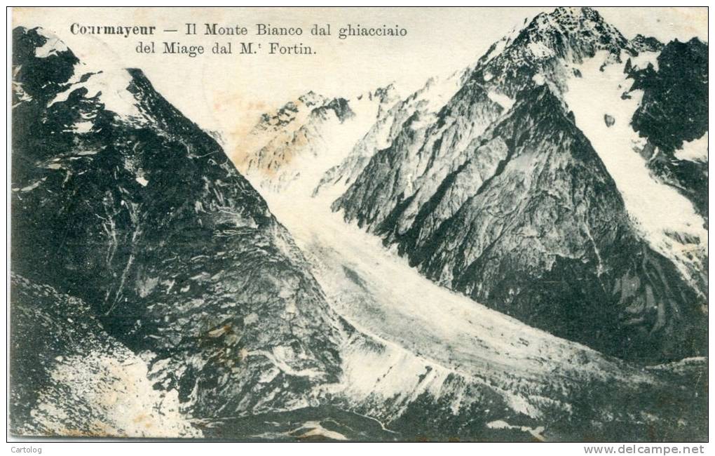 Courmayeur - Il Monte Bianco Dal Ghiacciaio Del Miage Dal M. Fortin - Altri & Non Classificati