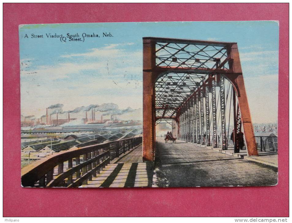 NE - Nebraska > Omaha    Street Viaduct 1910 Cancel ---                   Ref 875 - Omaha