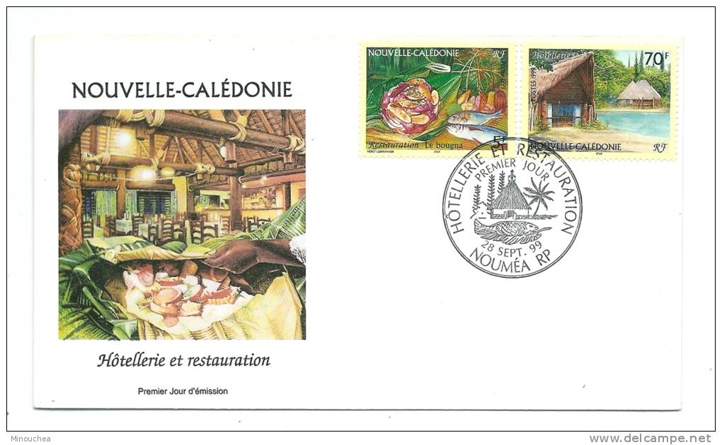 FDC Nouvelle Calédonie - Hôtellerie Et Restauration - Obl Du 28/09/99 (1er Jour) - Usados