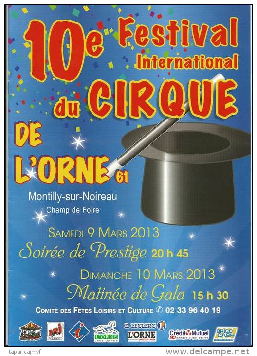 Programme  10 Em  Festival  Cirque  De MONTILLY  Sur  NOIREAU  2013 - Autres & Non Classés