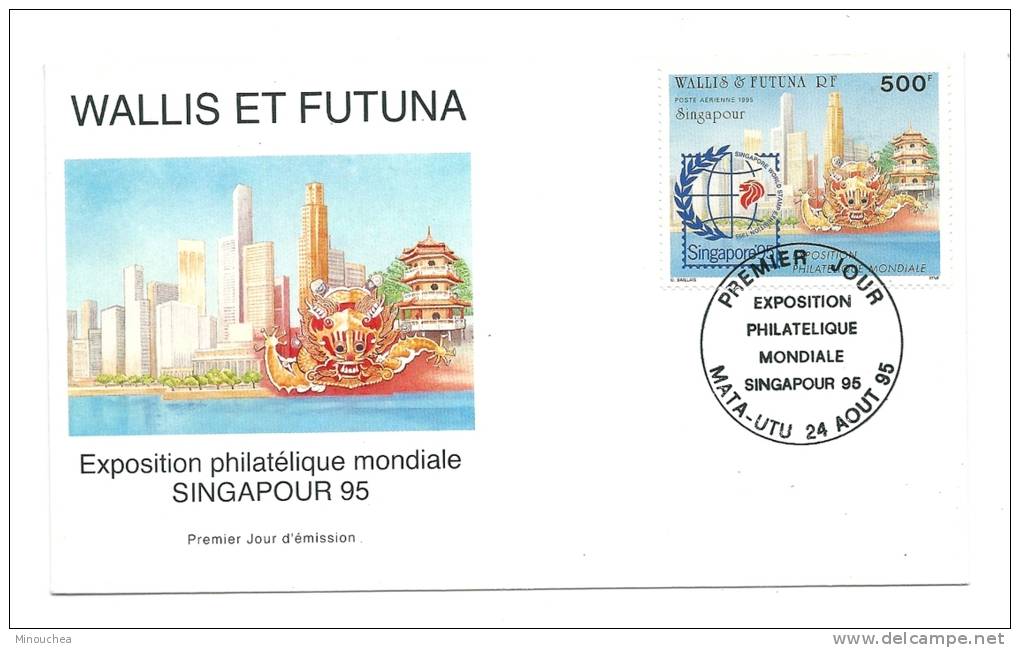 FDC Wallis Et Futuna - Poste Aérienne - Expo Philatélique Mondiale De Singapour 95 - Obl Du 24/08/95 (1er Jour) - FDC