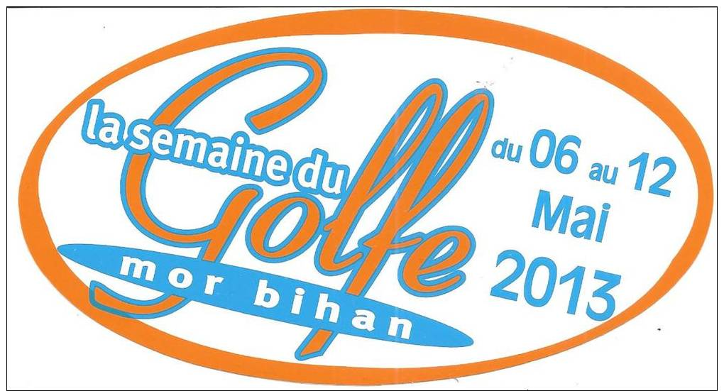 Mor Bihan La Semaine Du Golfe Du 06 Au 12 Mai 2013 - Autocollants