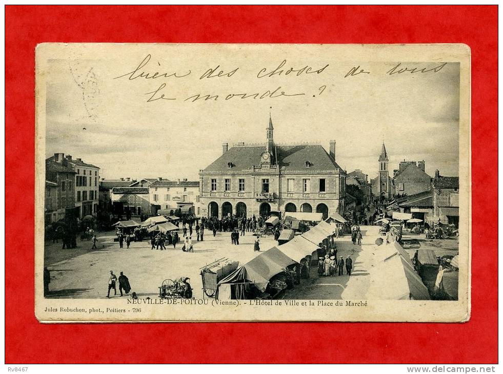 * NEUVILLE DE POITOU-L´Hôtel De Ville Et La Place Du Marché(Belle Animation,Marché,Etc...)- 1905 - Neuville En Poitou