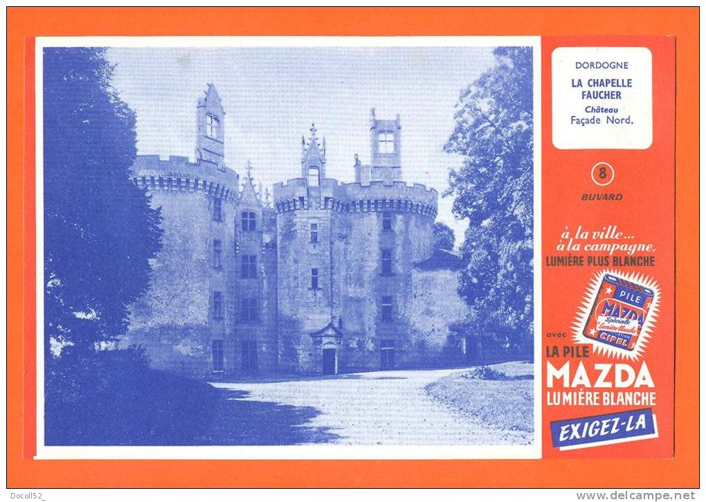 Buvard  "  Pile Mazda Cipel   "  Chateau La Chapelle Faucher - Piles