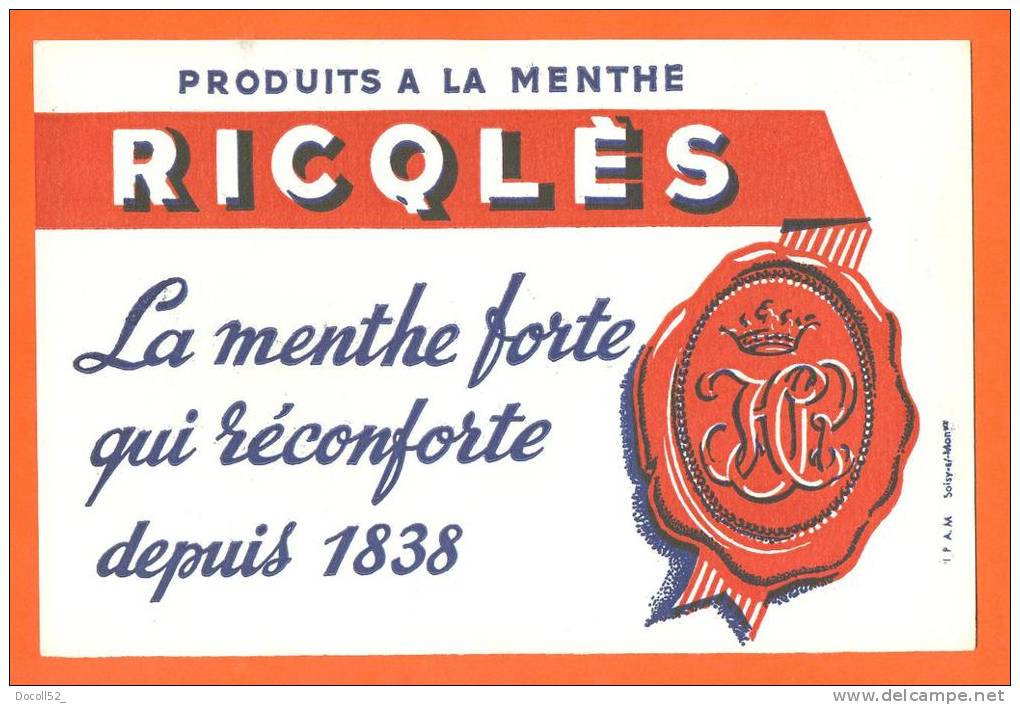 Buvard  "  Produits A La Menthe Ricqles   " - Sucreries & Gâteaux