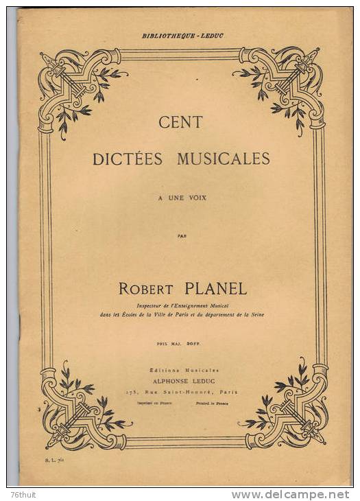 1968 - Robert PLANEL - Cent Dictées Musicales à Une Voix - Editions Alphonse Leduc - Unterrichtswerke
