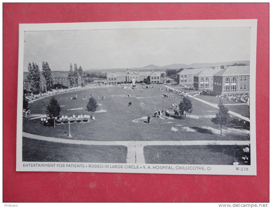 Chillicothe Ohio  - Rodeo In Large Circle  V.A. Hospital  ===    Ref 877 - Other & Unclassified