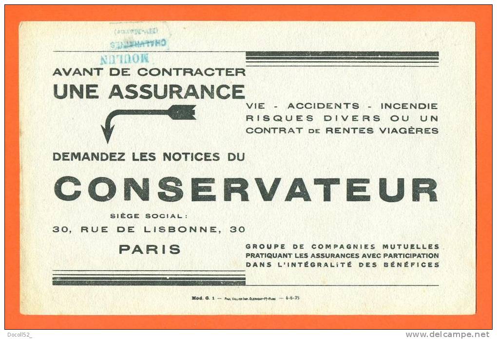Buvard  "  Assurances Le Conservateur  "  Tampon : Moulun Chalvraines ( 52 ) - Banque & Assurance
