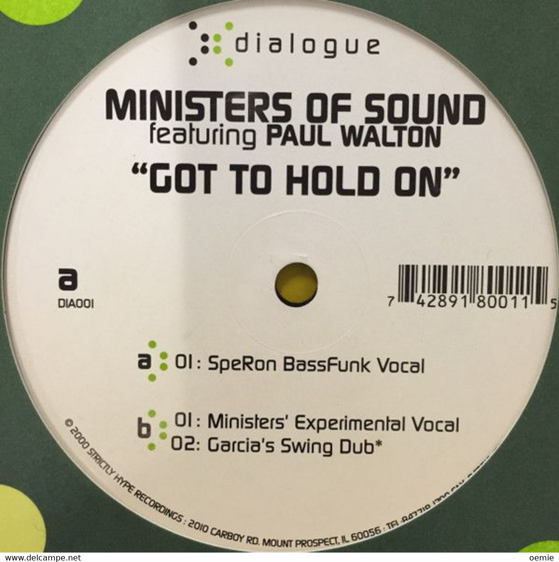 MINISTERS OF SOUND  FEACTURING PAUL WALTON  °  GOT TO HOLD ON - 45 T - Maxi-Single