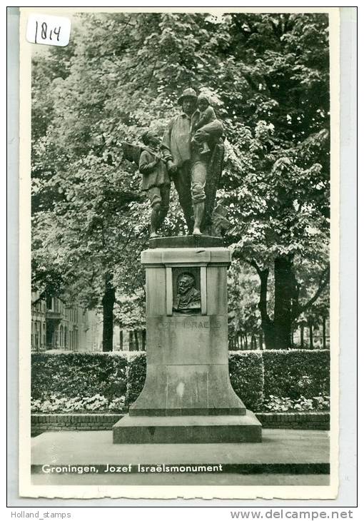 GRONINGEN * ANSICHTKAART * CPA * (1814) JOSEF ISRAELS MONUMENT - Groningen