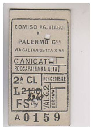 Biglietto Ferroviario Palermo Canicattì Roccapalumba Alia 1.6.1952 - Europa