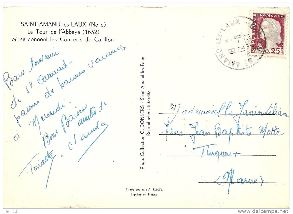 SAINT AMAND Les EAUX (Nord) Tour De L´Abbaye Où Se Donnent Les Concerts De Carillon (circ.1961 Voir Détails 2scan) MW231 - Saint Amand Les Eaux
