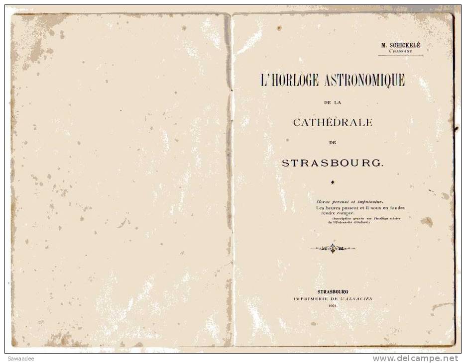 PLAQUETTE - L´HORLOGE ASTRONOMIQUE DE LA CATHEDRALE DE STRASBOURG - M. SCHICKELE - 1921 - Astronomie