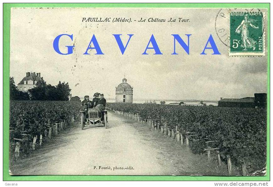 33 PAUILLAC - Le Chateau La Tour - Pauillac