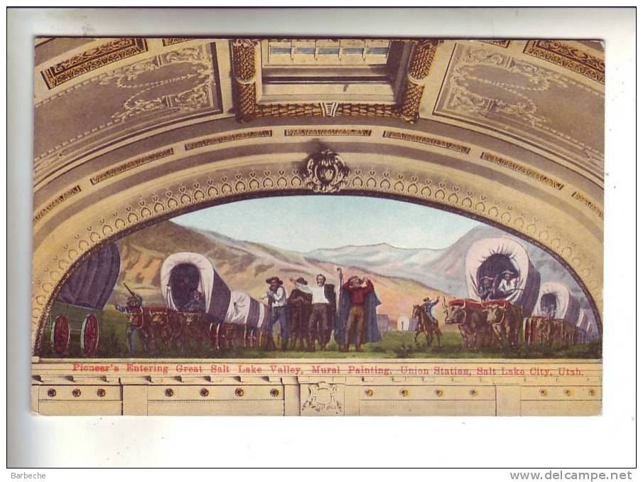 Pioneer's Entering Great Salt Lake Valley , MuralPainting Union Station Salt Lake City UTAH - Monument Valley