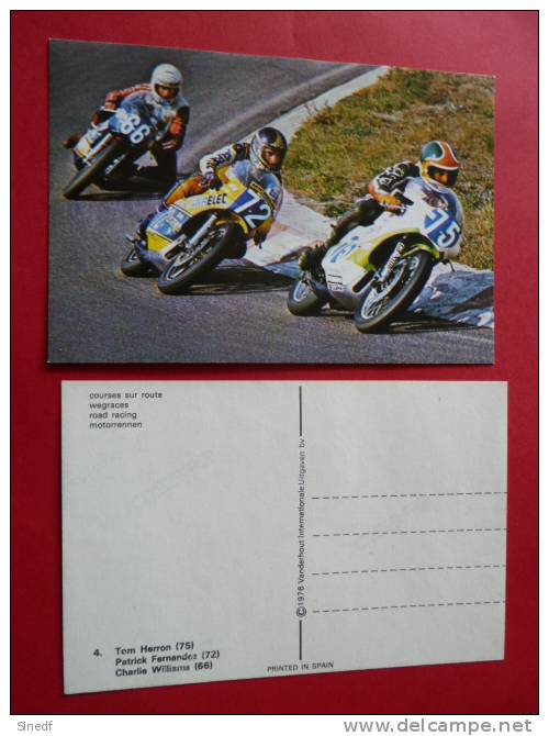 4 Moto Pilote HERRON 75 FERNANDEZ 72 WILLIAMS 66 Courses Sur Route NON Circulee  Editee En 1976 Motos Course Competition - Motorbikes