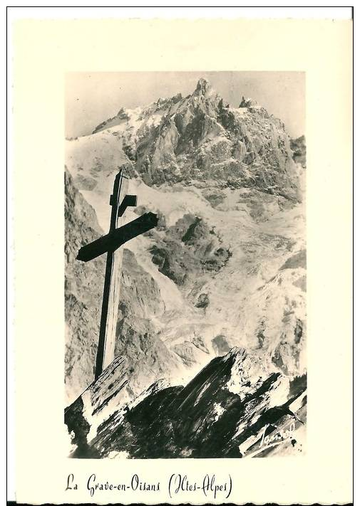 *05*  CP Le Doigt De Dieu Le Pic De L´homme Et La Meije Alt.1526 M - Autres & Non Classés