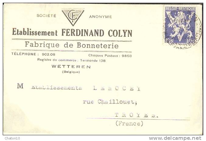 WETTEREN - Carte Publicitaire De La SA "Etablissement FERDINAND COLYN" - Fabrique De Binneterie - Autres & Non Classés