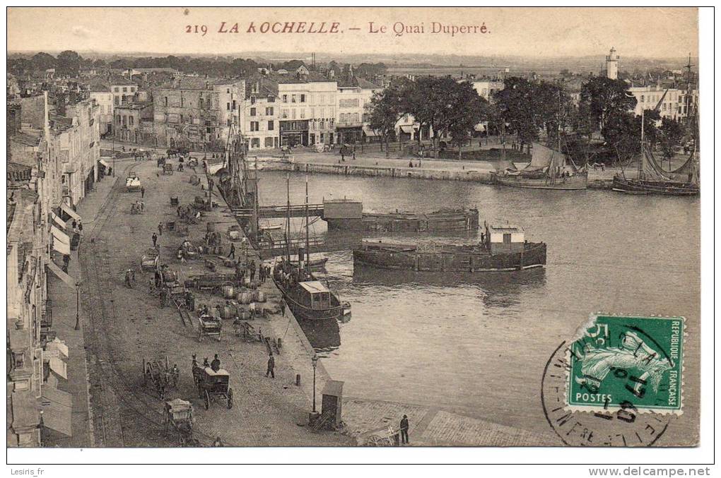 CPA - LA ROCHELLE - LE QUAI DUPERRE - 219 - - La Rochelle