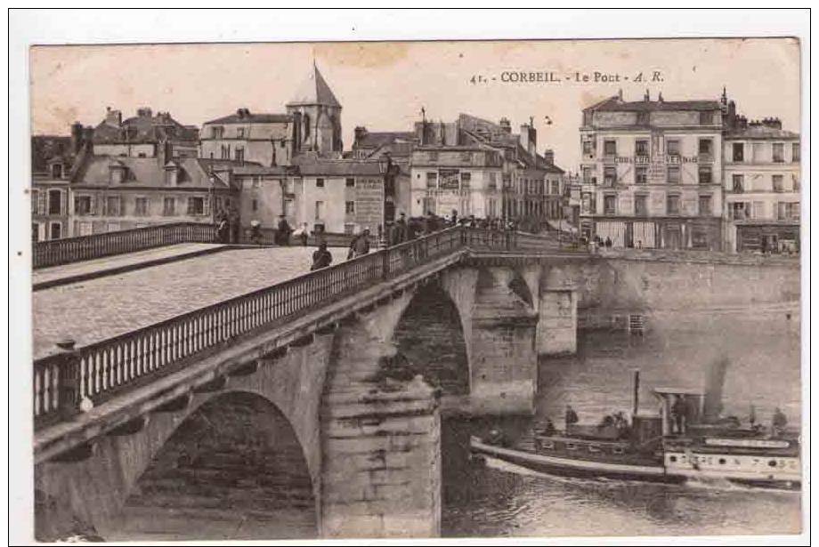 CPA/Z43/CORBEIL LE PONT BATEAU SUR LA SEINE - Corbeil Essonnes