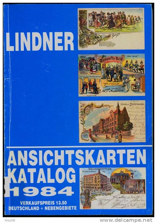 Ansichtskarten- Katalog 1984 Deutschland + Nebengebiete, Der Katalog Hat 256 Seiten Und Ist In Belesener Aber Nochguter - Bücher & Kataloge