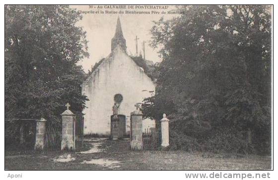 .PONTCHATEAU ( La Chapelle Et La Statue Du Bienheureux...) - Pontchâteau