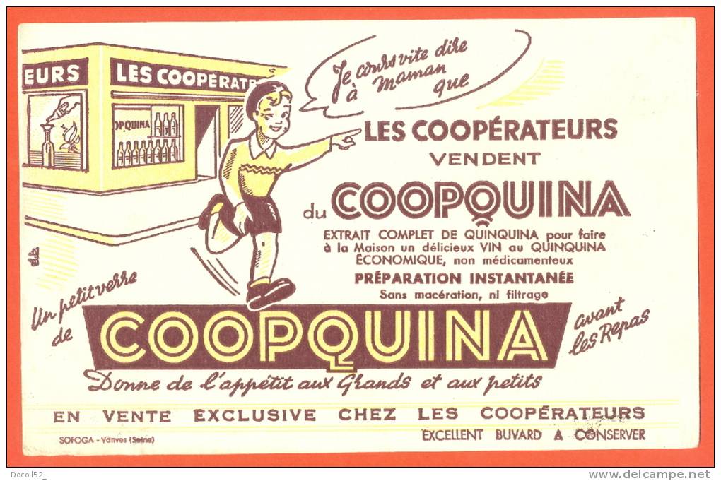 Buvard  "  Quinquina - Coopquina   " Les Cooperateurs - Liqueur & Bière