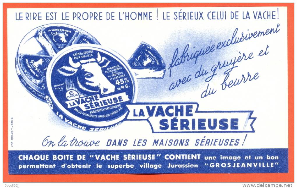 Buvard  "  Creme De Gruyere - La Vache Serieuse  " - Dairy