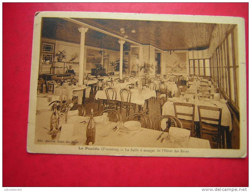 CPSM 29  LE POULDU FINISTERE  LA SALLE A MANGER DE L´HOTEL DES BAINS    VOYAGEE 1932 TIMBRE - Le Pouldu