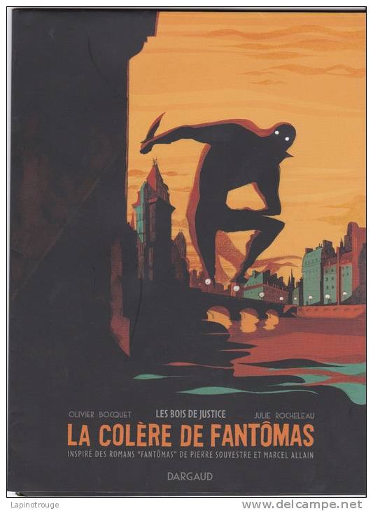 Dossier De Presse La Colère De Fantomas BOCQUET ROCHELEAU Dargaud 2013 - Press Books