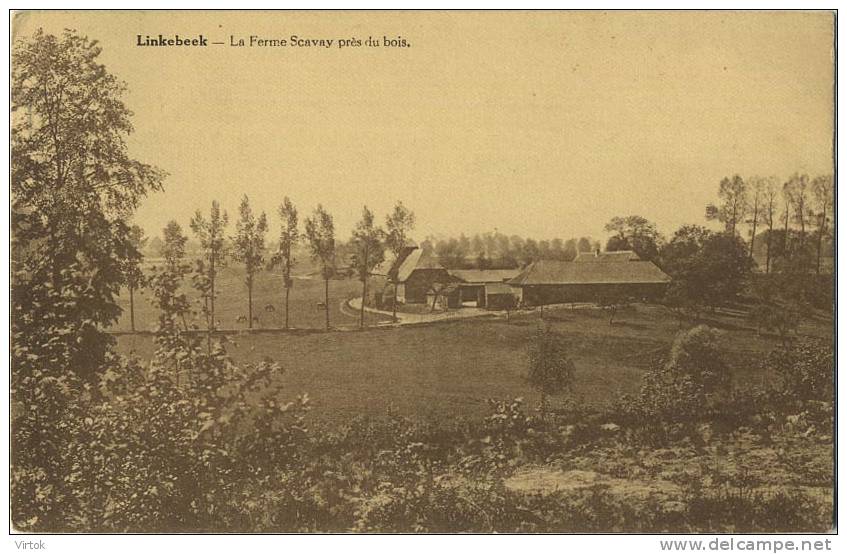 Linkebeek :  La Ferme Scqvay Près Du Nois    ( Geschreven Met Zegel ) - Linkebeek