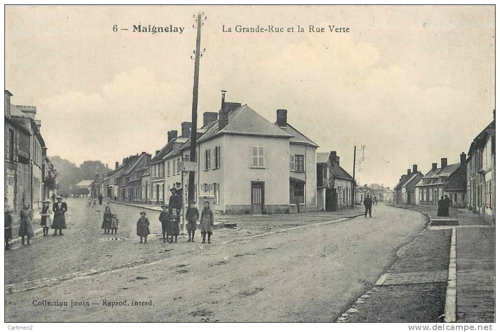 MAIGNELAY LA GRANDE RUE ET LA RUE VERTE OISE 60 - Maignelay Montigny