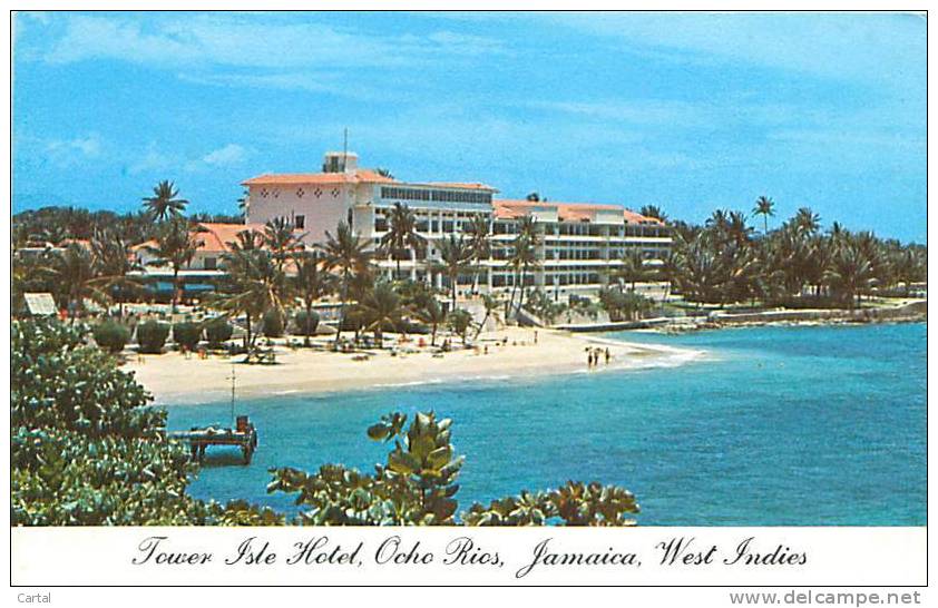 JAMAICA - OCHO RIOS - Tower Isle Hotel - West Indies (Hannau-Robinson, 33139) - Jamaica