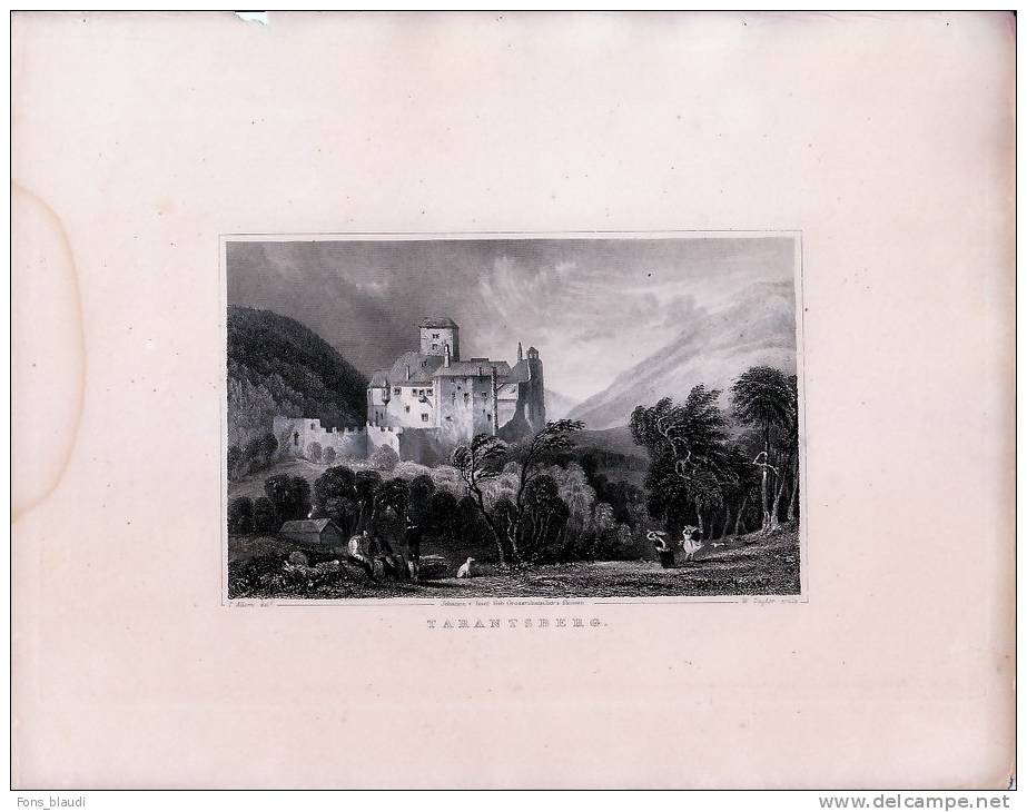 Burg Dornsberg Hieß Eigentlich Burg Tarantsberg  - Gravur Auf Stahl Nach Thomas ALLOM - Gegen 1840 - Sonstige & Ohne Zuordnung