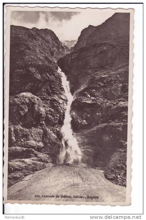 CP  N° 323 - Cascade Du GIETROZ - Vallée De Bagnes - Bagnes