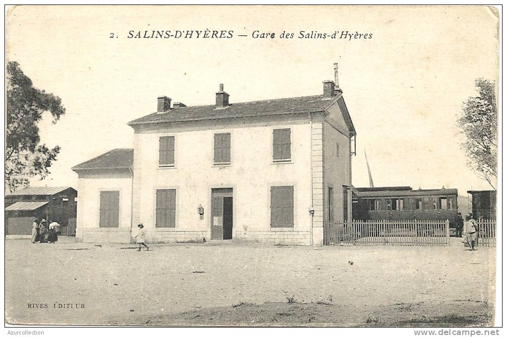 SALINS D´HYERES . LA GARE - Hyeres