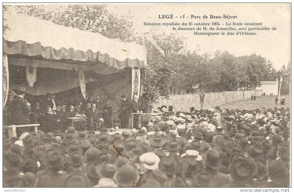 PARC DE BEAUSEJOUR . REUNION  ROYALISTE . DISCOURS ... - Legé