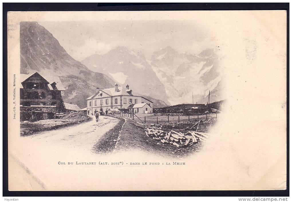 COL DU LAUTARET CIRCULEE EN 1900 !!! - Autres & Non Classés